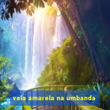 vela amarela na umbanda